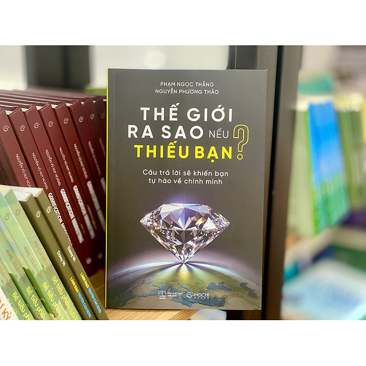 Thế giới ra sao nếu thiếu bạn - Ảnh 3