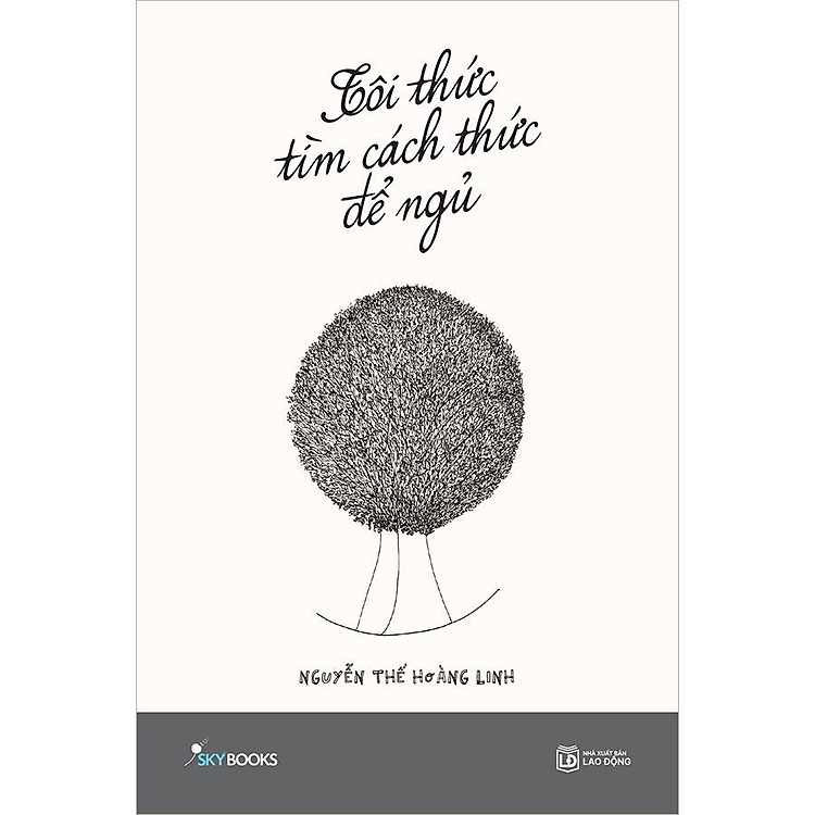 Tôi Thức Tìm Cách Thức Để Ngủ