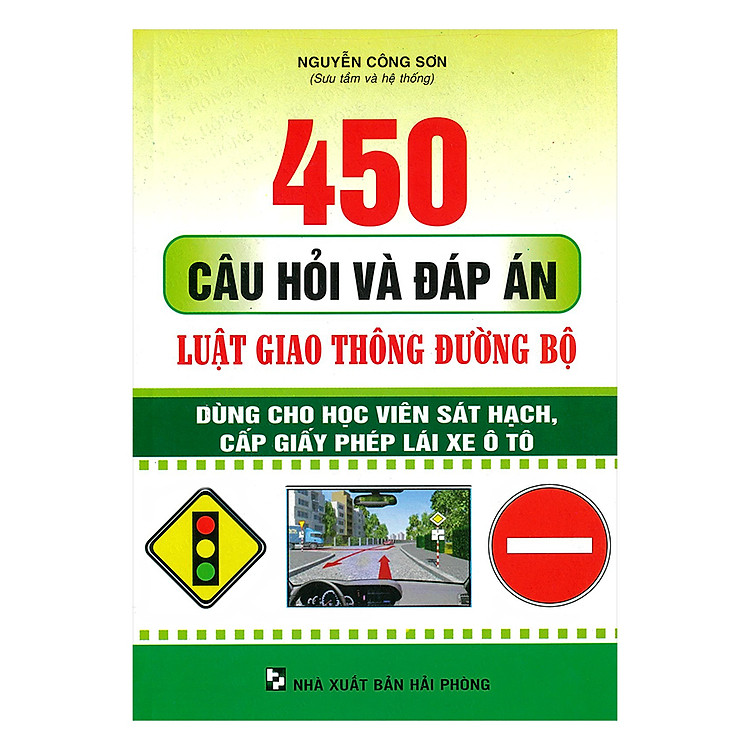 Luật Giao Thông Đường Bộ – 450 Câu Hỏi Và Đáp Án