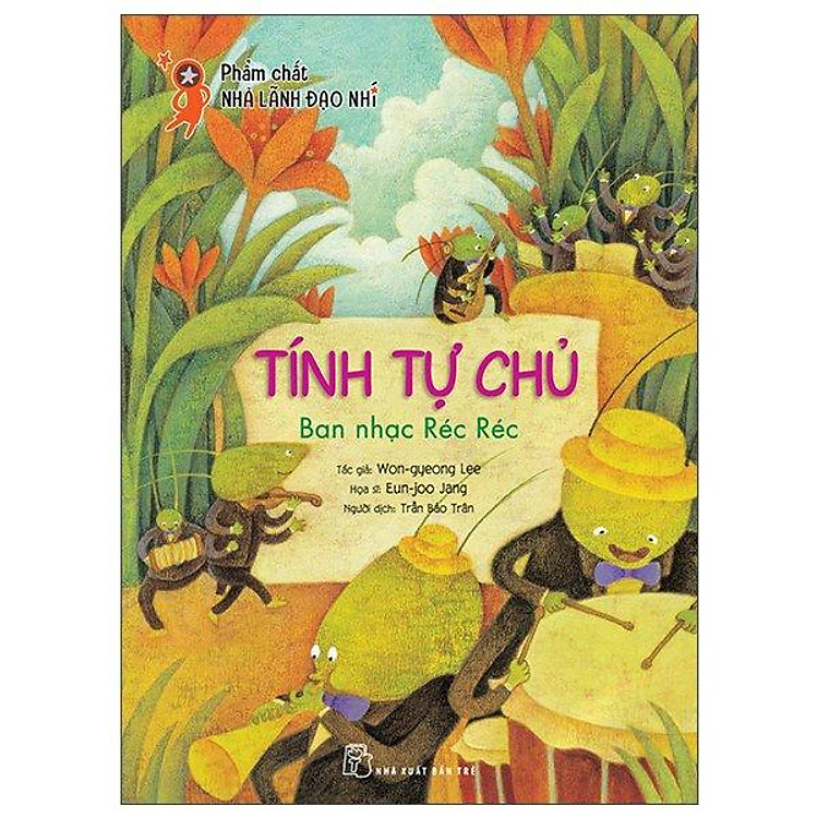 Tính Tự Chủ – Ban Nhạc Réc Réc
