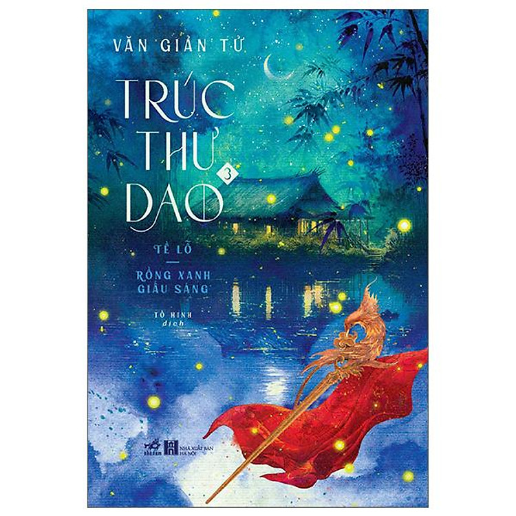 Trúc Thư Dao 3 – Tề Lỗ – Rồng Xanh Giấu Sáng