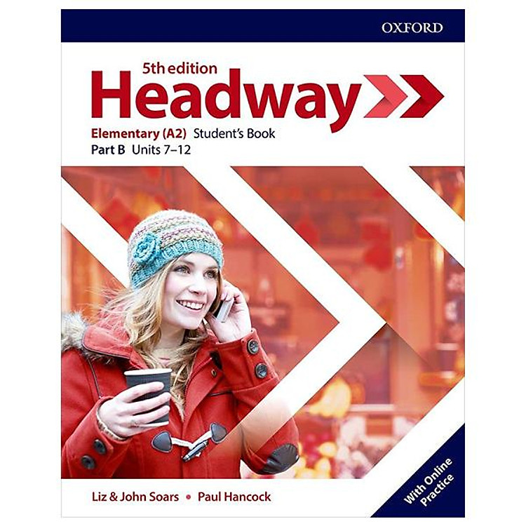 Headway 5th Edition: Elementary: Student’s Book B With Online Practice (Units 7 – 12)