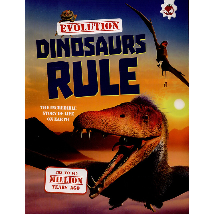 Tiếng Anh – Evolution Dinosaurs Rule