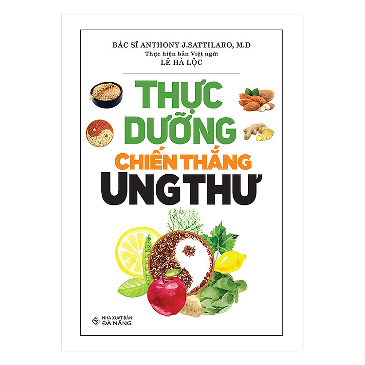 Sách Thực Dưỡng Chiến Thắng Ung Thư