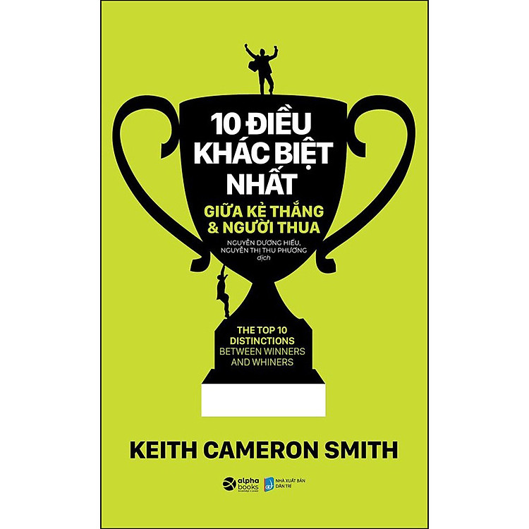 10 Điều Khác Biệt Nhất Giữa Kẻ Thắng Và Người Thua - Ảnh 2