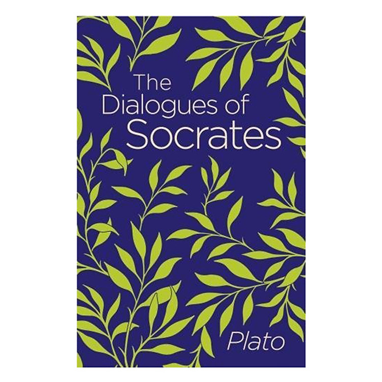 Dialogues Of Socrates