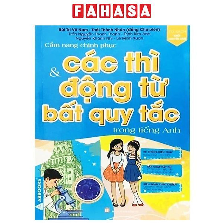 Cẩm Nang Chinh Phục Các Thì Và Động Từ Bất Quy Tắc Trong Tiếng Anh