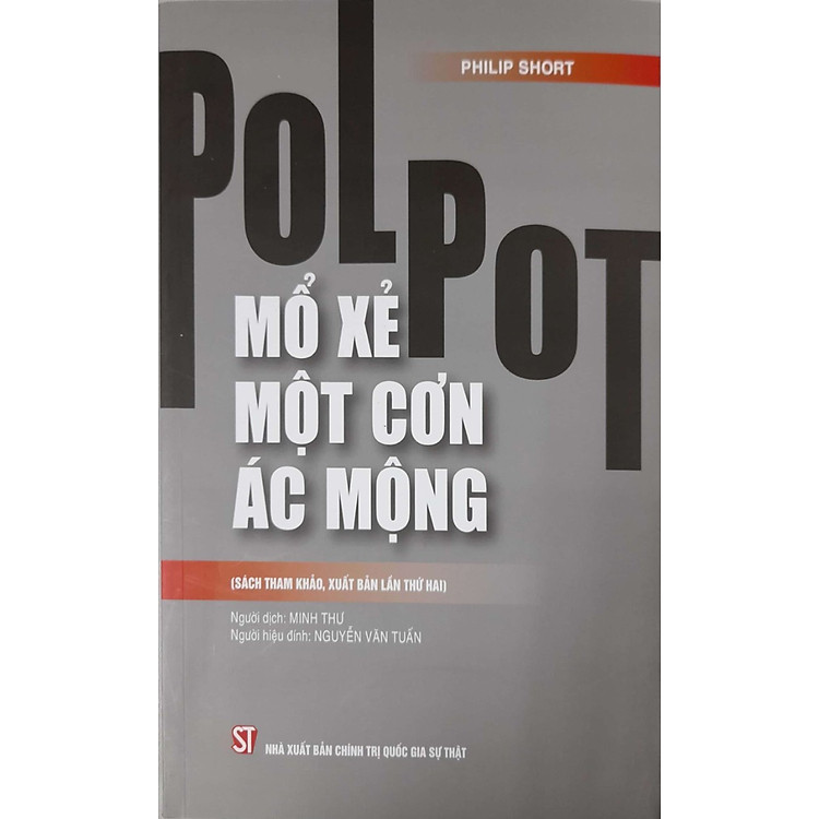 PoLPot Mổ Xẻ Một Cơn Ác Mộng (xuất bản lần thứ hai)