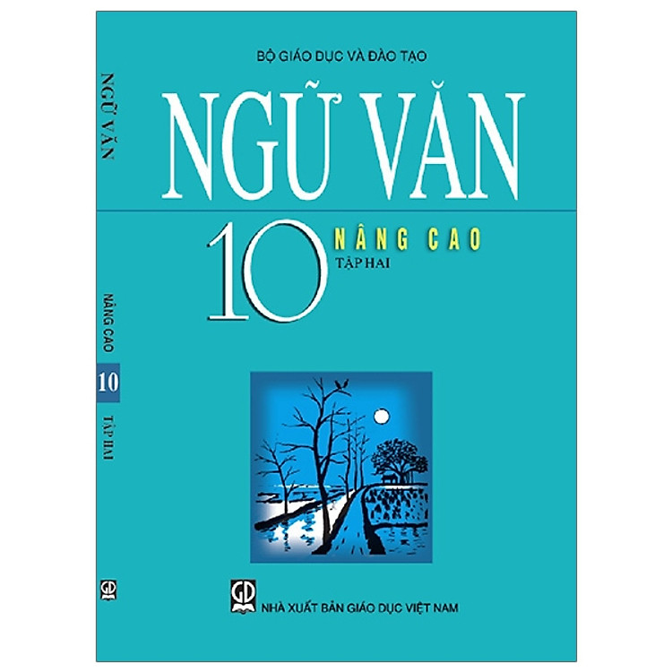 Ngữ Văn 10/2 - Nâng Cao (T9)