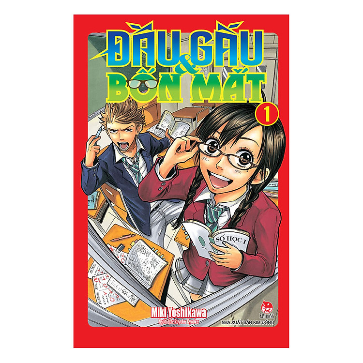 Đầu Gấu Và Bốn Mắt (Tập 1)