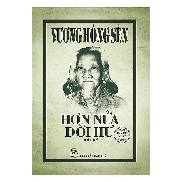 Vương Hồng Sển – Hơn Nửa Đời Hư (Hồi Ký)