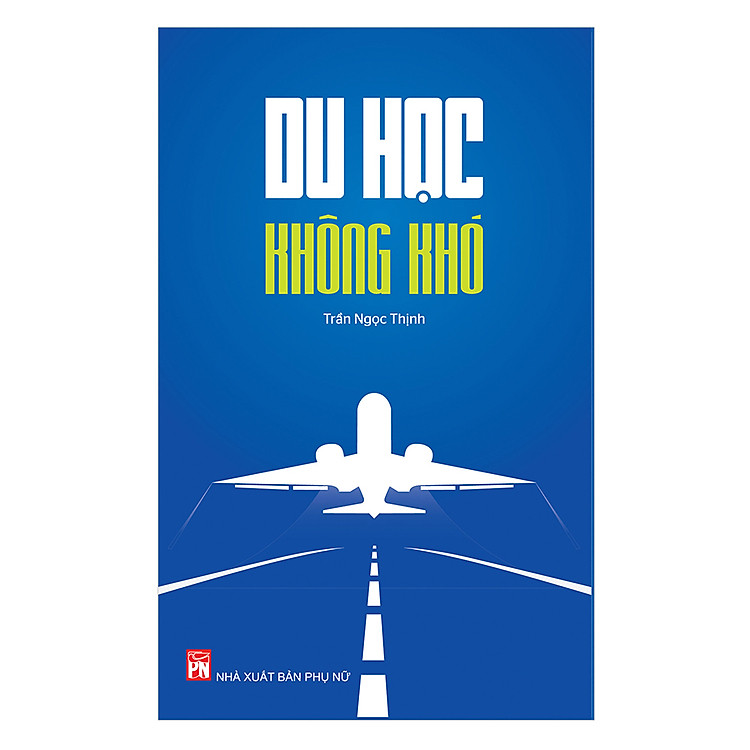 Sách Du Học Không Khó