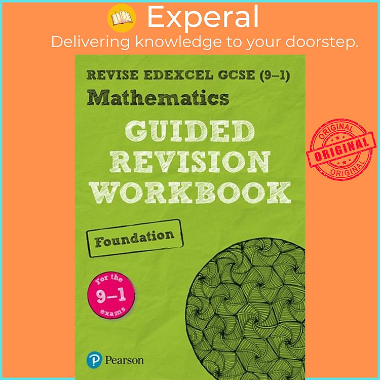 Sách - Pearson REVISE Edexcel GCSE (9-1) Mathematics Foundation Guided Revision Workbook: Fo by (UK edition, paperback)