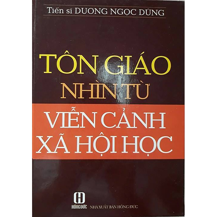 Tôn Giáo Nhìn Từ Viễn Cảnh Xã Hội Học (2021)