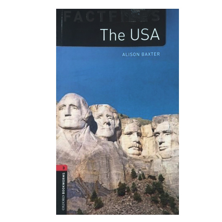 Sách Oxford Bookworms Library (3 Ed.) 3: The USA Factfile