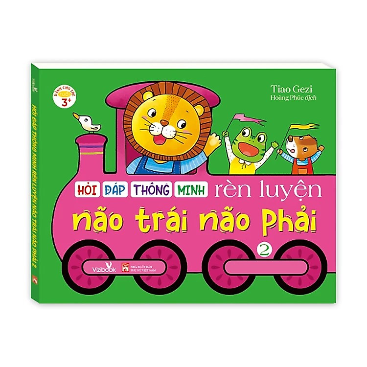 Hỏi Đáp Thông Minh – Rèn Luyện Não Trái Não Phải (Tập 2)