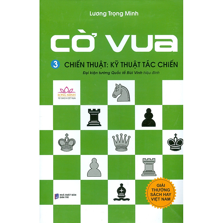 Cờ Vua, Tập 3 – Chiến Thuật: Kỹ Thuật Tác Chiến (In lần thứ 13 – năm 2023)