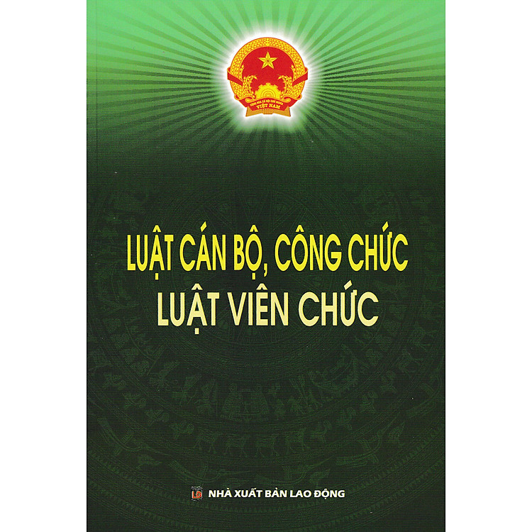 Luật Cán Bộ, Công Chức – Luật Viên Chức (DH)