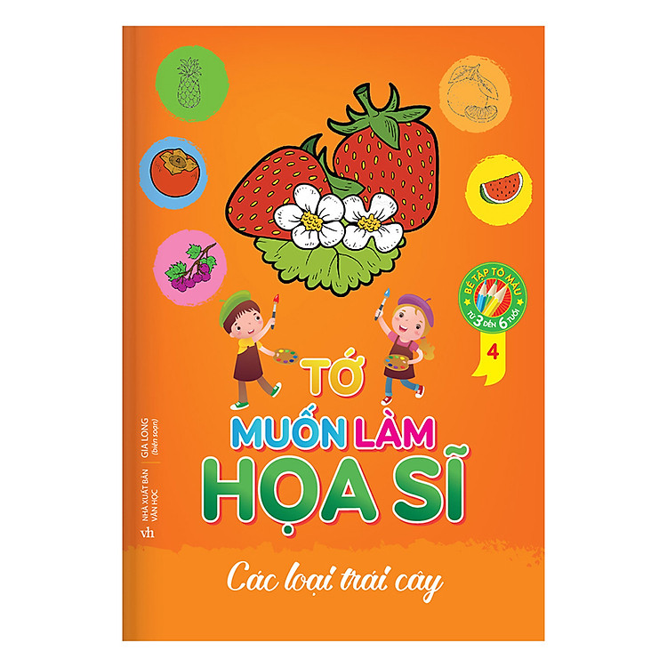 Sách Tớ Muốn Làm Họa Sĩ 4 - Trái Cây