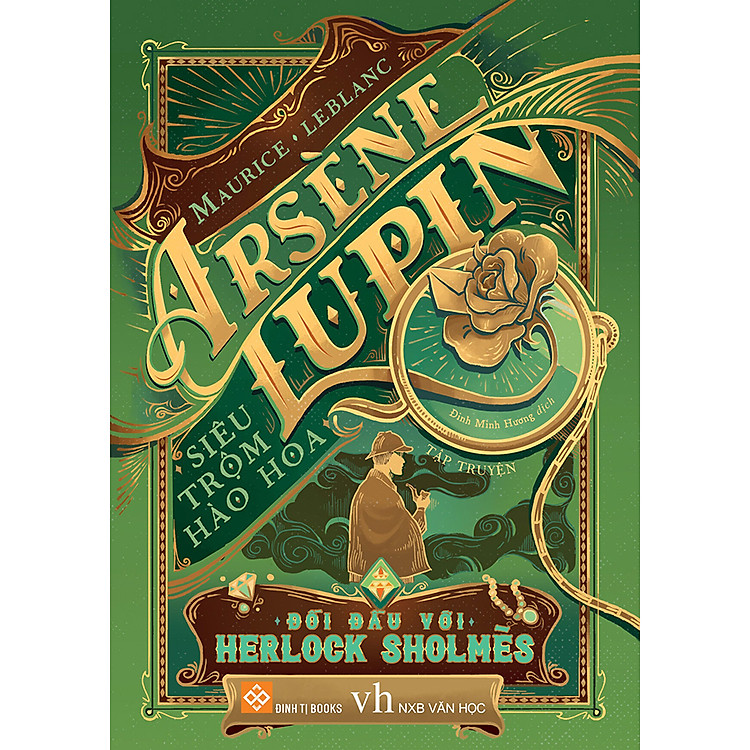 Sách Arsène Lupin - Siêu Trộm Hào Hoa - Đối Đầu Với Herlock Sholmès