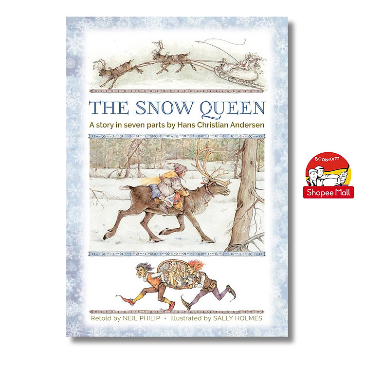 The Snow Queen: A story in seven parts