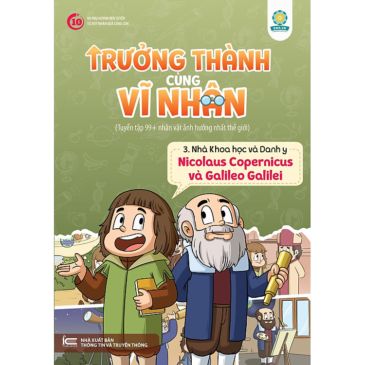 Trưởng Thành Cùng Vĩ Nhân 3 - Chủ Đề Nhà Khoa Học Và Danh Y - Ảnh 3