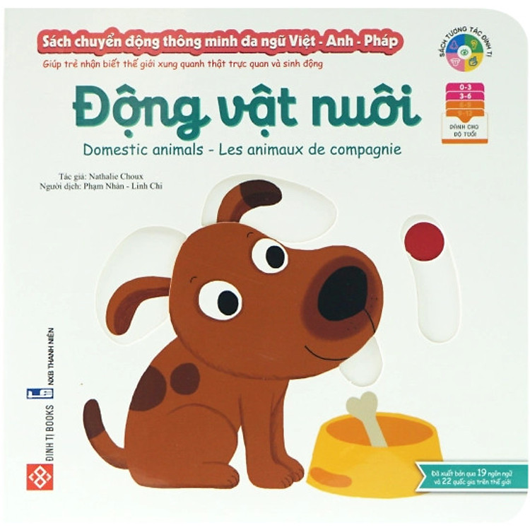 Sách tương tác – Sách chuyển động thông minh đa ngữ Việt – Anh – Pháp: Động vật nuôi