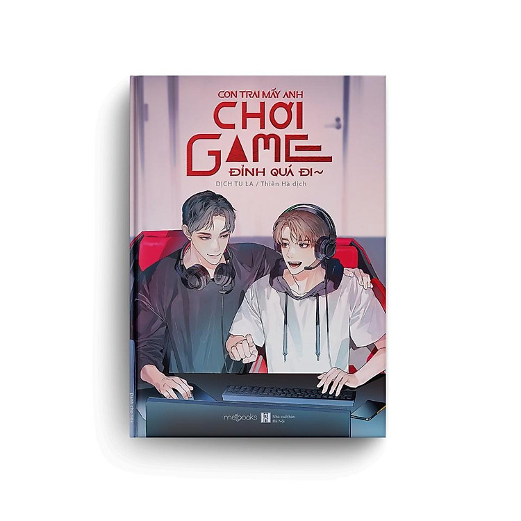 Con Trai Mấy Anh Chơi Game Đỉnh Quá Đi - Dịch Tu La - Ảnh 4
