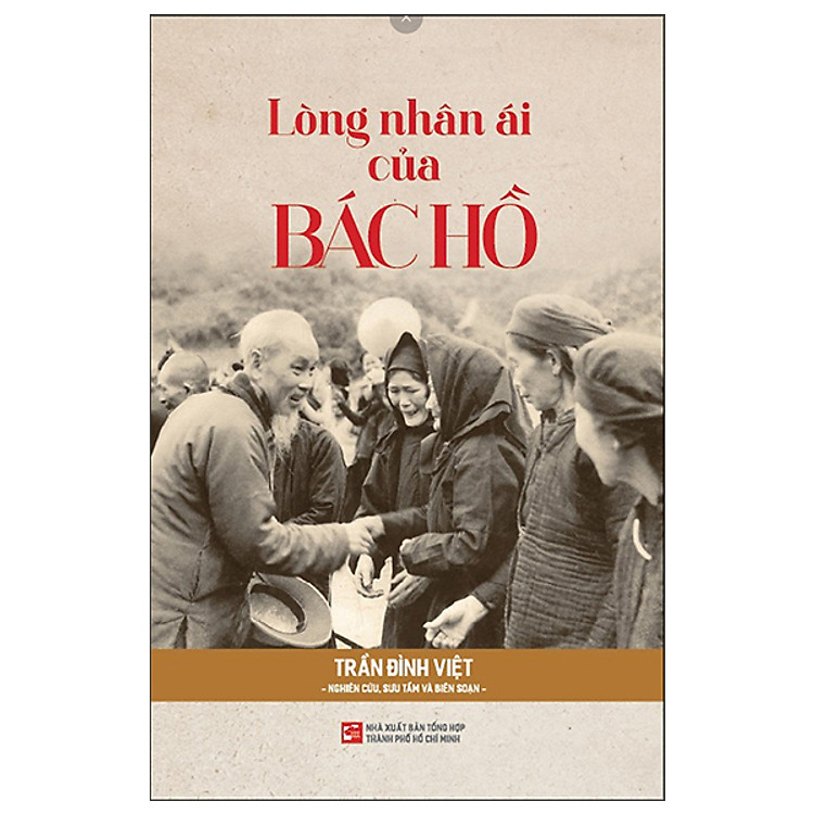 Mua tại Newshop: Lòng Nhân Ái Của Bác Hồ