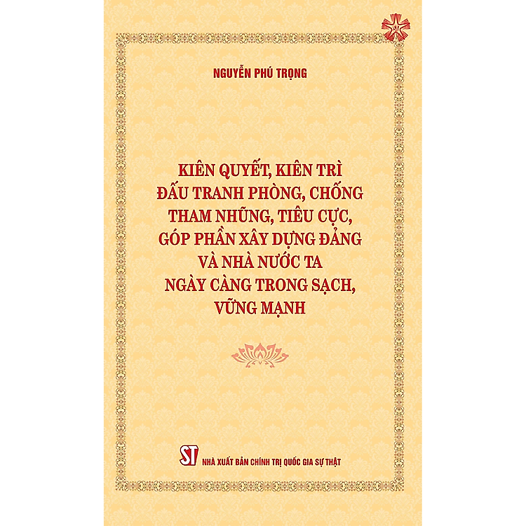 Kiên Quyết, Kiên Trì Đấu Tranh Phòng, Chống Tham Nhũng, Tiêu Cực - Ảnh 3