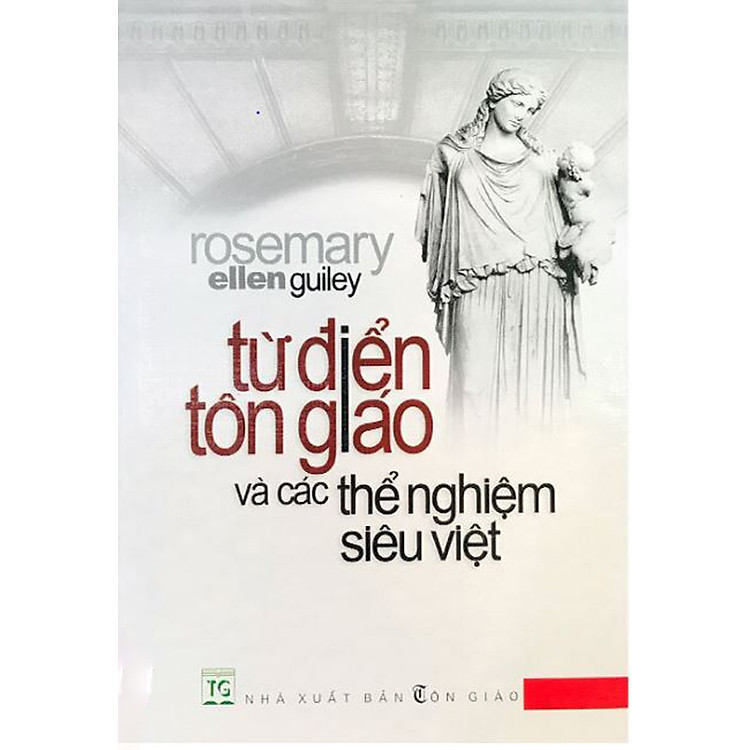 Từ Điển Tôn Giáo Và Các Thể Nghiệm Siêu Việt