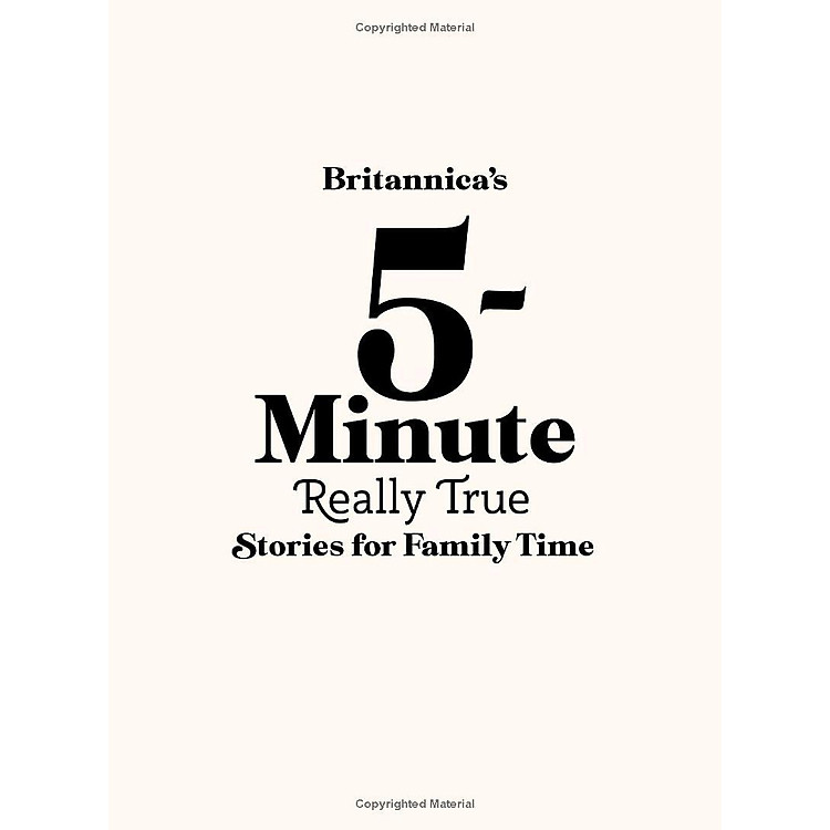 Britannica's 5-Minute Really True Stories For Family Time - Ảnh 4