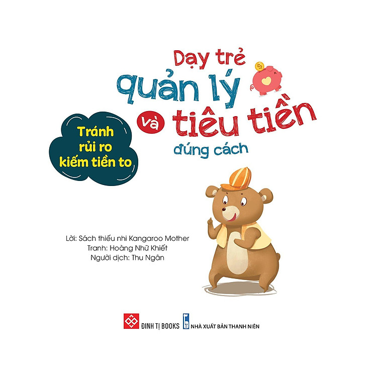 Dạy Trẻ Quản Lý Và Tiêu Tiền Đúng Cách – Tránh Rủi Ro Kiếm Tiền To - Ảnh 2