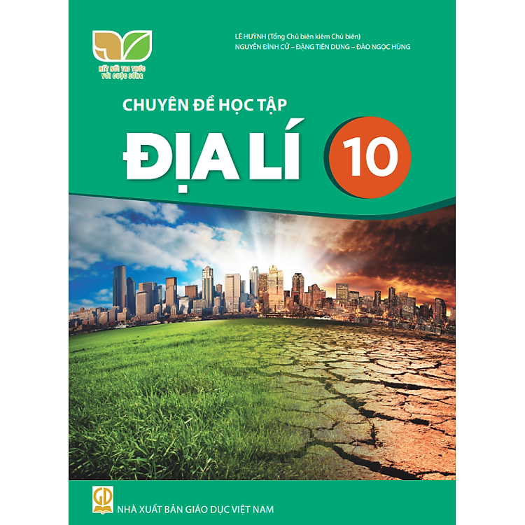 Sách giáo khoa Chuyên đề học tập Địa Lí 10 – Kết Nối Tri Thức Với Cuộc Sống