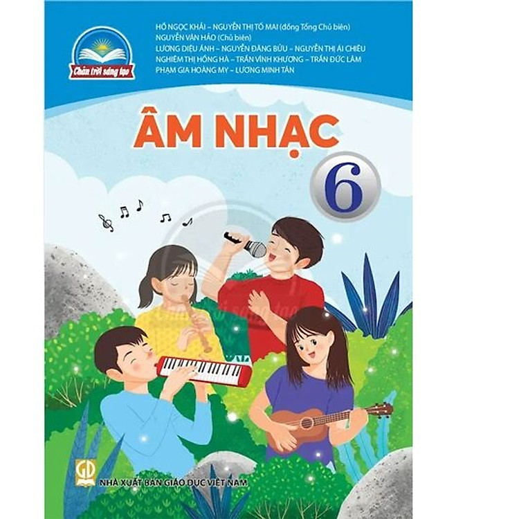 Sách giáo khoa Âm Nhạc 6 – Chân Trời Sáng Tạo