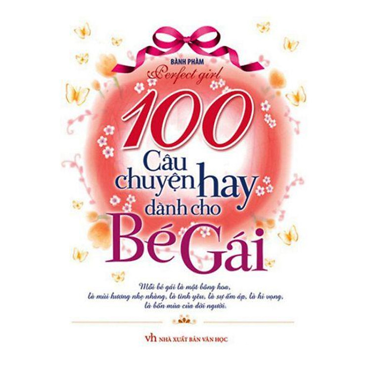 100 Câu Chuyện Hay Dành Cho Bé Gái