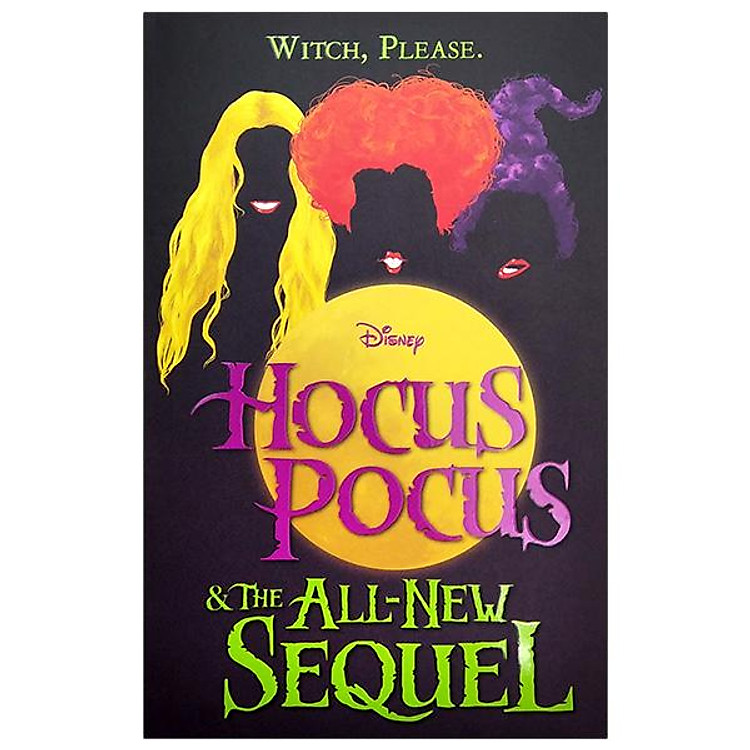 Disney: Hocus Pocus & The All New Sequel