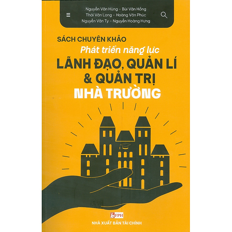 Phát Triển Năng Lực Lãnh Đạo, Quản Lí & Quản Trị Nhà Trường