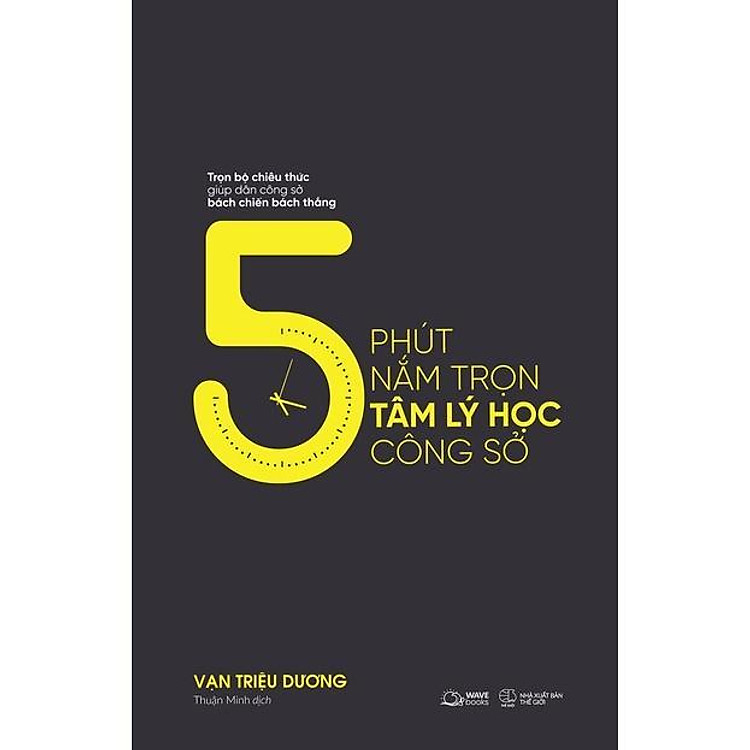 5 Phút Nắm Trọn Tâm Lý Học Công Sở