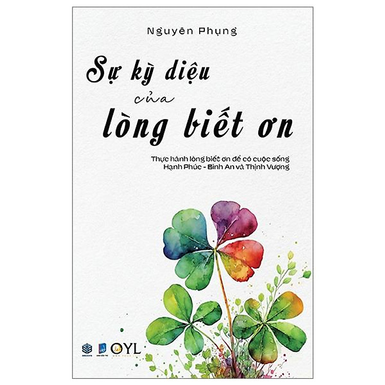 Sự Kỳ Diệu Của Lòng Biết Ơn