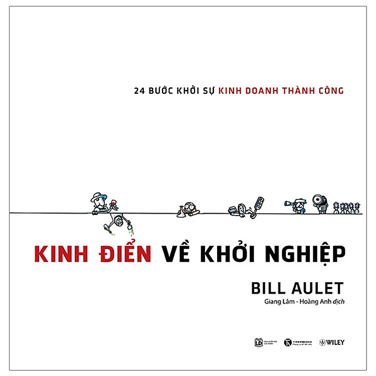 Kinh Điển Về Khởi Nghiệp (Tái Bản 2019)