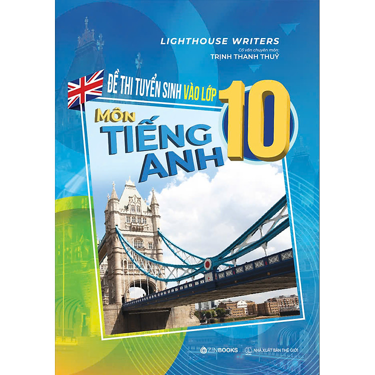 Đề Thi Tuyển Sinh Vào Lớp 10 Môn Tiếng Anh