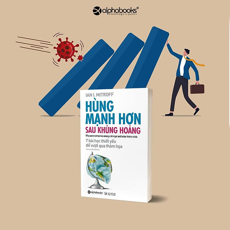 Hùng Mạnh Hơn Sau Khủng Hoảng - Ảnh 2
