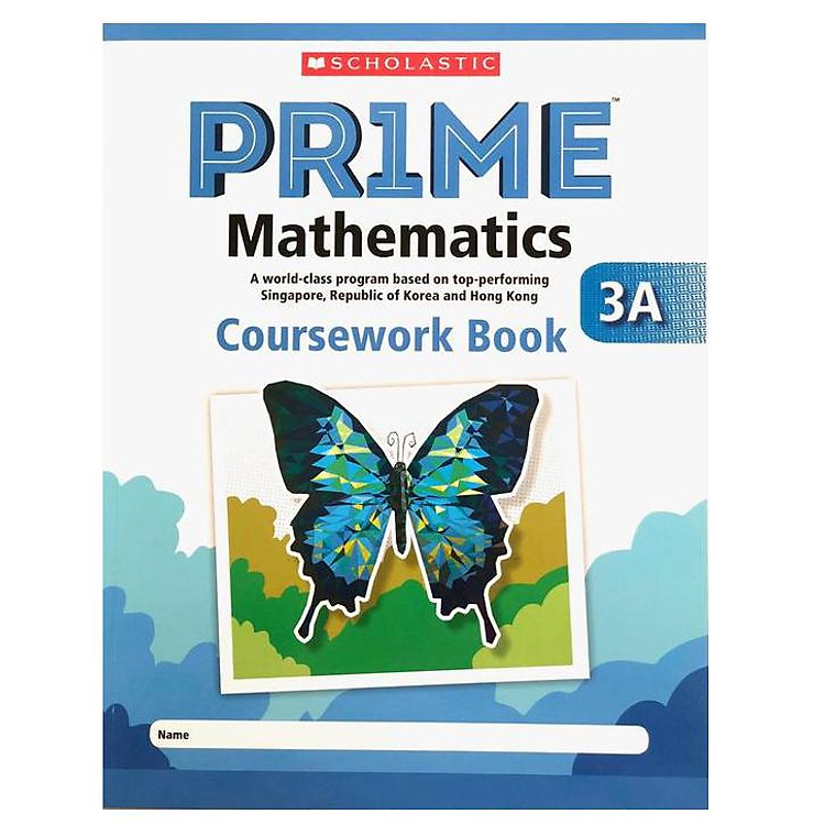 Sách 3A Scholastic Pr1Me Mathematics Coursework Book