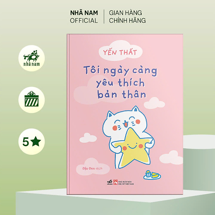 Tôi ngày càng yêu thích bản thân (Yến Nhất)