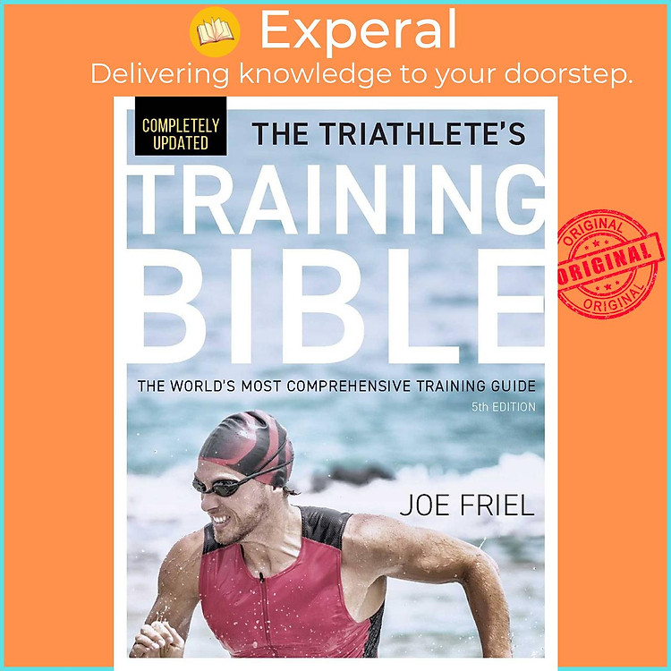 Sách - The Triathlete's Training Bible - The World's Most Comprehensive Training Gu by Joe Friel (US edition, paperback)