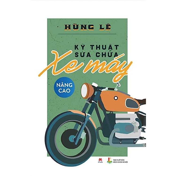 Sửa Chữa Xe Máy Từ Cơ Bản Đến Nâng Cao - Ảnh 4