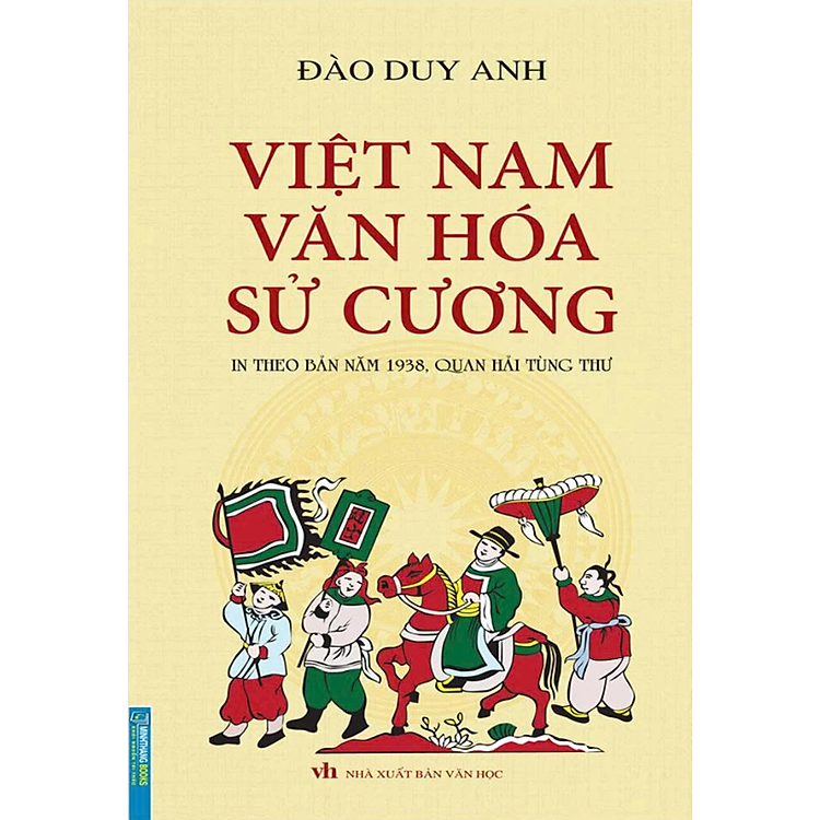 Việt Nam Văn Hóa Sử Cương (In Theo Bản Năm 1938)