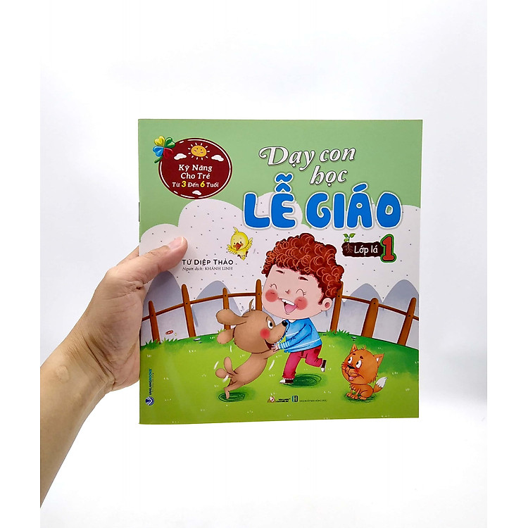 Kỹ Năng Cho Trẻ Từ 3 Đến 6 Tuổi - Dạy Con Học Lễ Giáo - Lớp Lá 1 (Tái Bản) - Ảnh 3