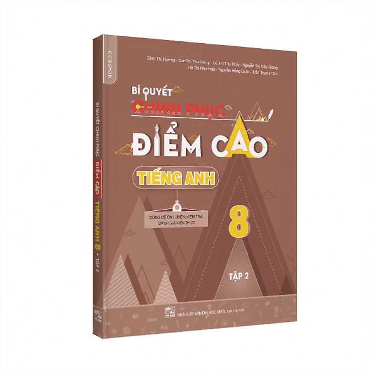 Sách Bí quyết chinh phục điểm cao tiếng Anh 8 Tập 2